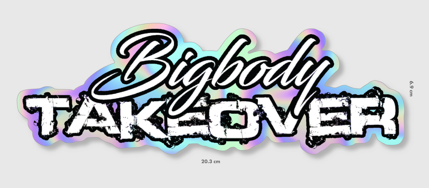 Bigbody Takover Decal